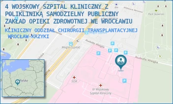 KLINICZNY ODDZIAŁ CHIRURGII TRANSPLANTACYJNEJ - 4 WOJSKOWY SZPITAL KLINICZNY Z POLIKLINIKĄ SAMODZIELNY PUBLICZNY ZAKŁAD OPIEKI ZDROWOTNEJ WE WROCŁAWIU - UL. RUDOLFA WEIGLA 5,  WROCŁAW-KRZYKI
